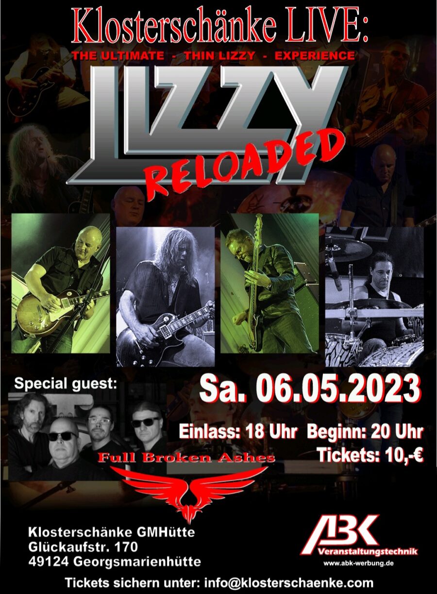LIZZY RELOADED & FULL BROKEN ASHES LIVE AM 06.05.2023